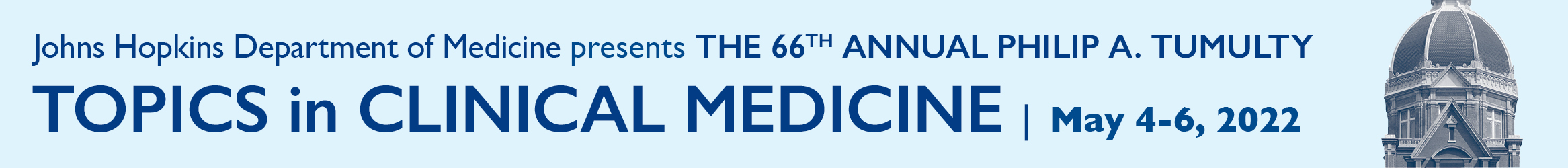 66th Annual Philip A. Tumulty Topics in Clinical Medicine Banner