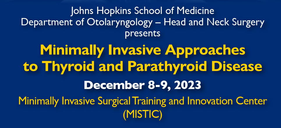 Minimally Invasive Approaches to Thyroid and Parathyroid Disease Banner