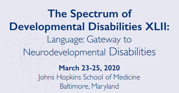The Spectrum Of Developmental Disabilities Xlii Language Gateway