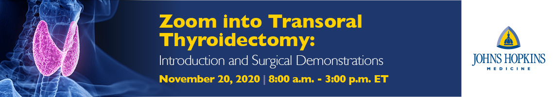 Zoom into Transoral Thyroidectomy: Introduction and Surgical Demonstrations Banner