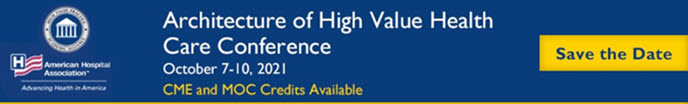 Architecture of High Value Health Care: National Conference of the High Value Practice Academic Alliance Banner