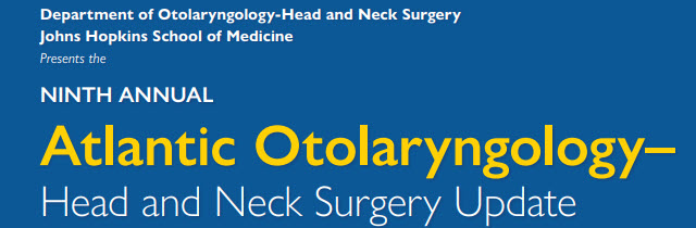 Ninth Annual Atlantic Otolaryngology-Head and Neck Surgery Update Banner