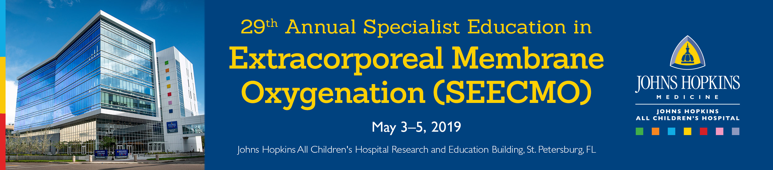 JHACH 29th Annual Specialist Education in Extracorporeal Membrane Oxygenation (SEECMO) Banner